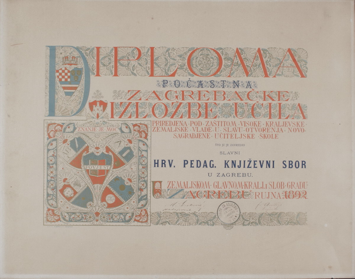 Počasna diploma Zagrebačke izložbe učila Hrvatskom pedagoško-književnom zboru. Zagreb, 1892. (HŠM A 597)
