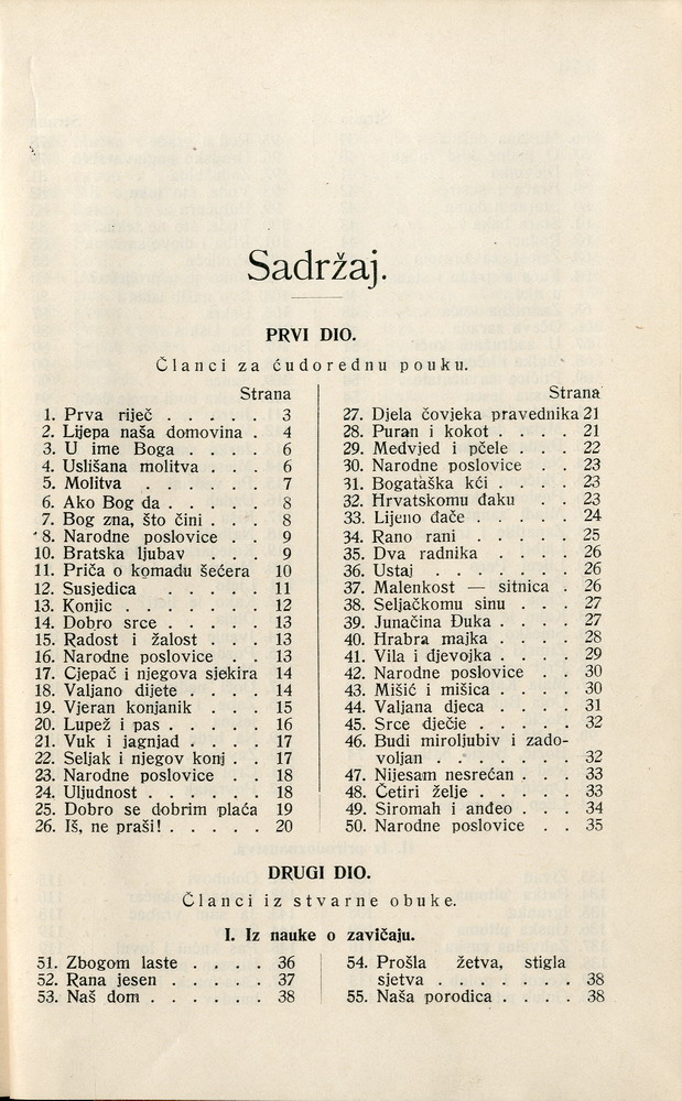 Čitanke druge polovice 19. i s početka 20. stoljeća služile su i u tzv. stvarnoj obuci (Čitanka za drugi razred nižih pučkih škola u Hrvatskoj i Slavoniji, Izdanje A, 1911., HŠM Mu 720).