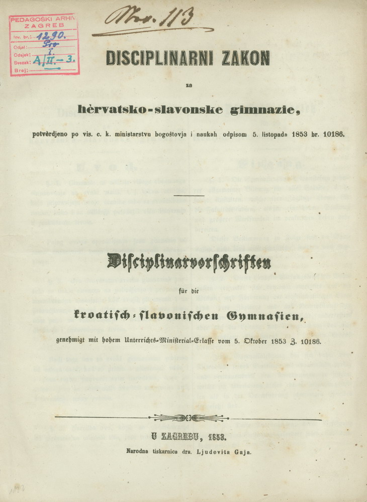 Disciplinarni propis za hrvatskoslavonske gimnazije. Zagreb, 1853., HŠM 41492