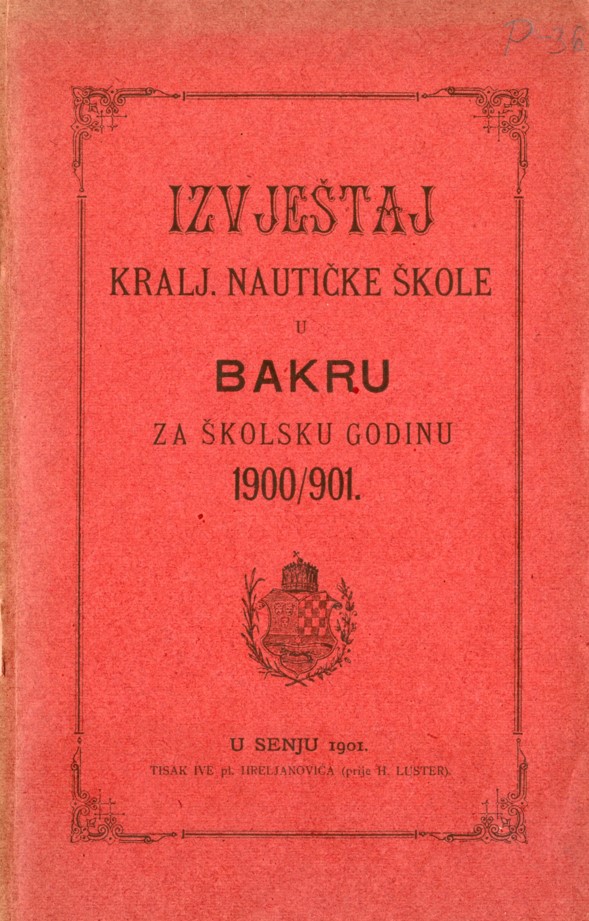 Nautička škola u Bakru također je objavljivala školska izvješća (HŠM Ši 854)